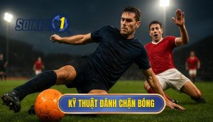 Kỹ thuật đánh chặn bóng