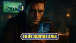 thumb - soi kèo champions league
