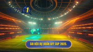 Dự đoán AFF Cup 2025: Nhận định chuyên sâu và tỷ lệ kèo vô địch